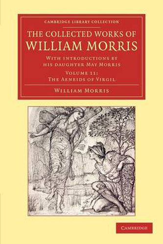 Cover image for The Collected Works of William Morris: With Introductions by his Daughter May Morris