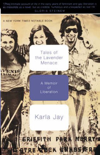 Cover image for Tales of the Lavender Menace: A Memoir of Liberation