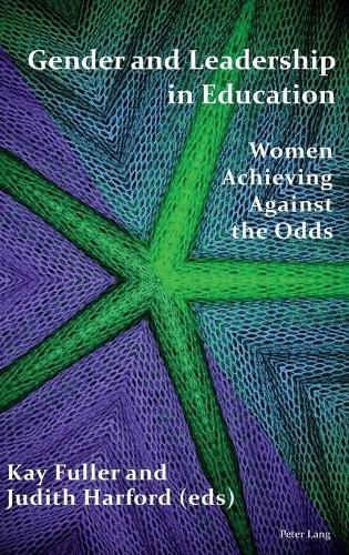 Cover image for Gender and Leadership in Education: Women Achieving Against the Odds