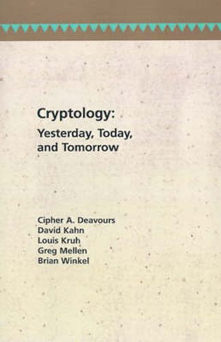 Cover image for Cryptology Yesterday, Today and Tomorrow