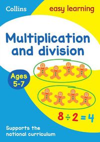 Cover image for Multiplication and Division Ages 5-7: Ideal for Home Learning