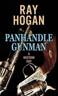 Cover image for Panhandle Gunman: A Western Duo