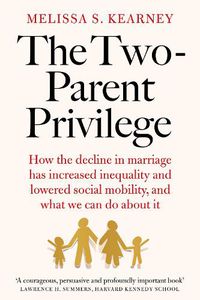 Cover image for The Two-Parent Privilege