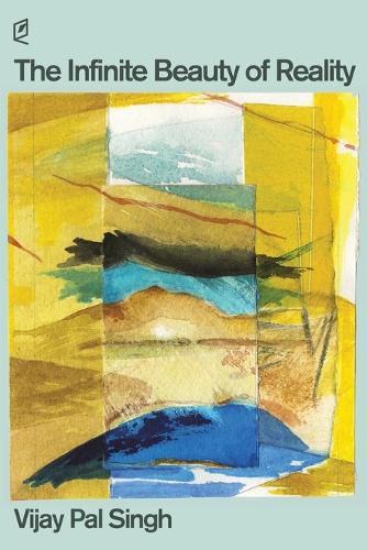 Cover image for The Infinite Beauty of Reality