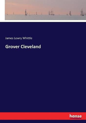 Grover Cleveland