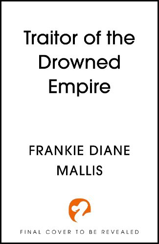 Cover image for Traitor of the Drowned Empire
