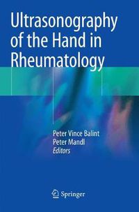 Cover image for Ultrasonography of the Hand in Rheumatology