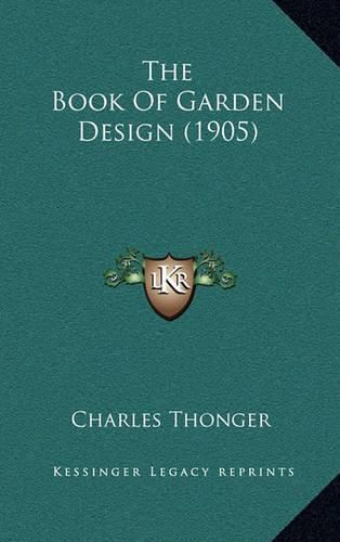 The Book of Garden Design (1905)