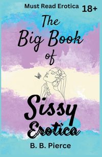 Cover image for The Big Book of Sissy Erotica