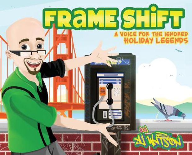 Cover image for Frame Shift: A Voice for the Ignored Holiday Legends