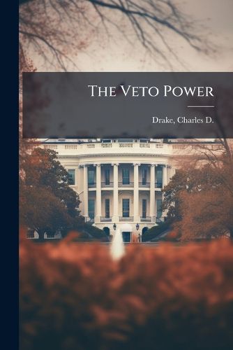 Cover image for The Veto Power
