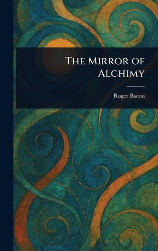 Cover image for The Mirror of Alchimy