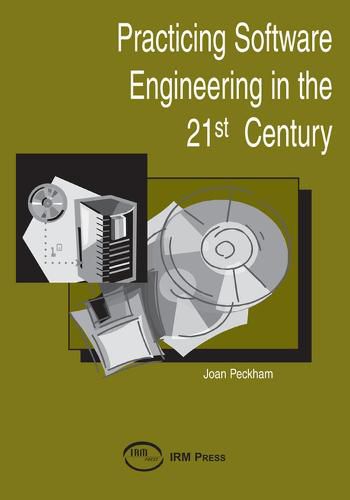 Cover image for Practicing Software Engineering In The 21St Century