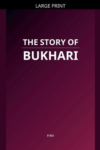 Cover image for The Story of Bukhari