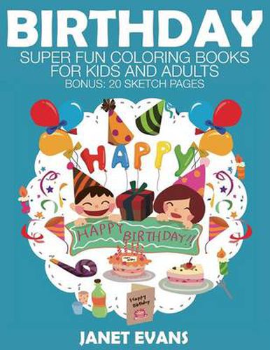 Cover image for Birthday: Super Fun Coloring Books for Kids and Adults