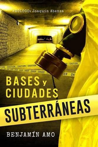 Cover image for Bases y Ciudades Subterraneas