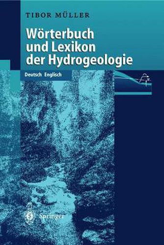 Cover image for WOErterbuch und Lexikon der Hydrogeologie: Deutsch Englisch