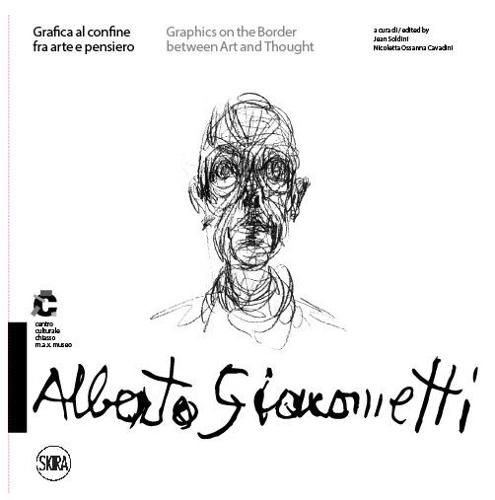 Cover image for Alberto Giacometti: Graphics on the Border between Art and Thought