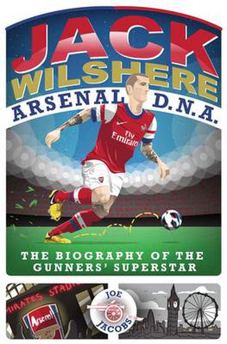 Cover image for Jack Wilshere - Arsenal DNA