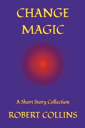 Cover image for Change Magic