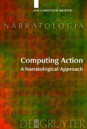 Cover image for Computing Action: A Narratological Approach