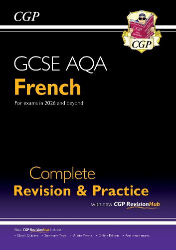 Cover image for New GCSE French AQA Complete Revision & Practice with CGP RevisionHub (for exams from 2026)