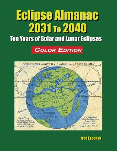 Cover image for Eclipse Almanac 2031 to 2040 - Color Edition