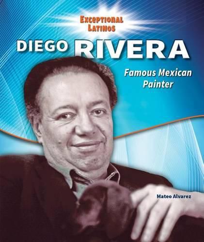 Cover image for Diego Rivera: Famous Mexican Painter