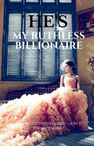 Cover image for He's My Ruthless Billionaire