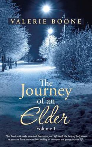 Cover image for The Journey of an Elder: Volume 1