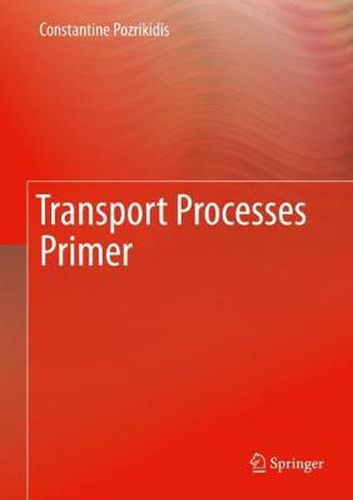 Cover image for Transport Processes Primer