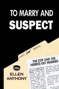 Cover image for To Marry and Suspect