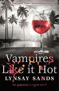 Cover image for Vampires Like It Hot: Book Twenty-Eight