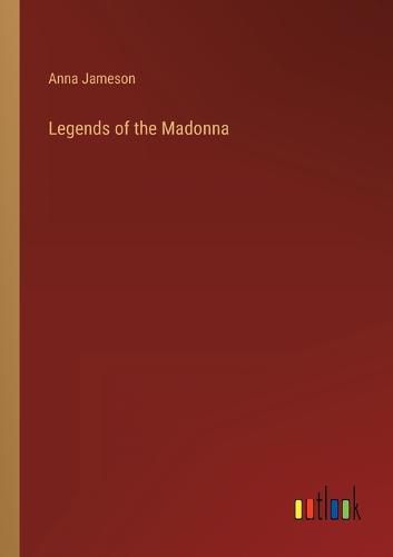 Cover image for Legends of the Madonna