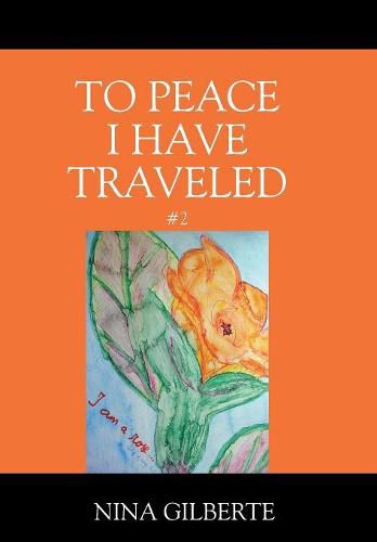 Cover image for To Peace I Have Traveled #2