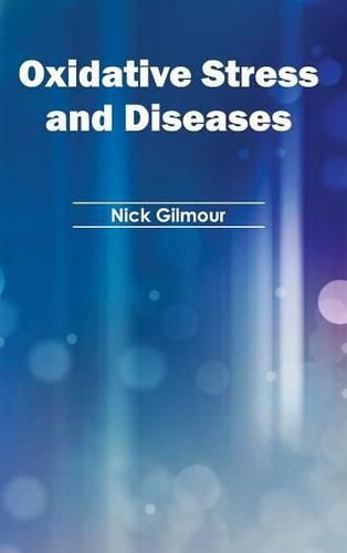 Cover image for Oxidative Stress and Diseases
