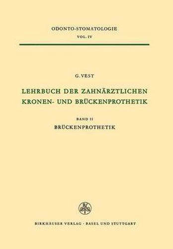 Cover image for Lehrbuch der Zahnarztlichen Kronen-und Bruckenprothetik: Band II Bruckenprothetik