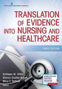 Cover image for Translation of Evidence into Nursing and Healthcare