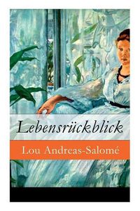 Cover image for Lebensr ckblick - Vollst ndige Ausgabe