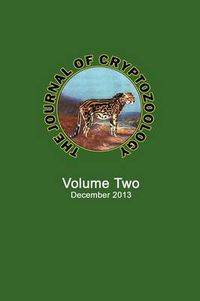 Cover image for The Journal of Cryptozoology: Volume TWO