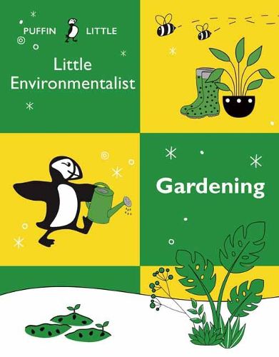 Cover image for Puffin Little Environmentalist: Gardening