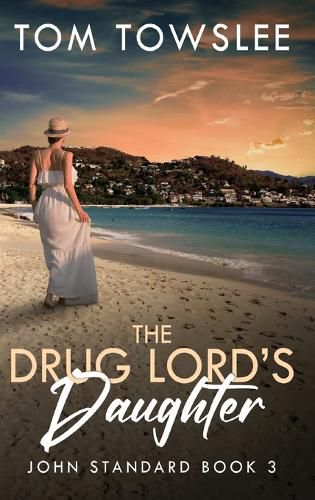 Cover image for The Drug Lord's Daughter