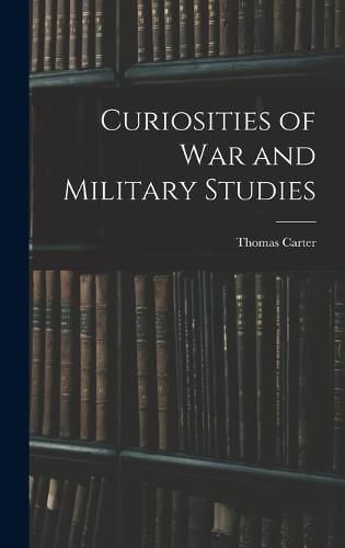 Curiosities of War and Military Studies