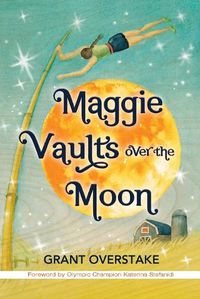 Cover image for Maggie Vaults Over the Moon