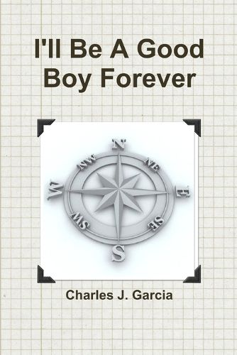 Cover image for I'll Be A Good Boy Forever