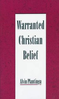 Cover image for Warranted Christian Belief