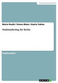 Cover image for Stadtmarketing fur Berlin