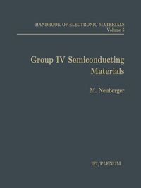 Cover image for Handbook of Electronic Materials: Volume 5: Group IV Semiconducting Materials