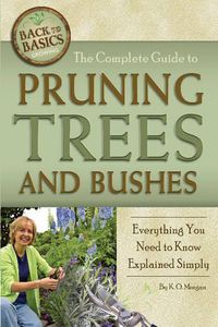 Cover image for Complete Guide to Pruning Trees & Bushes: Everything You Need to Know Explained Simply