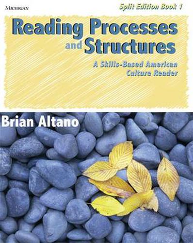 Reading Processes and Structures: A Skills-based American Culture Reader